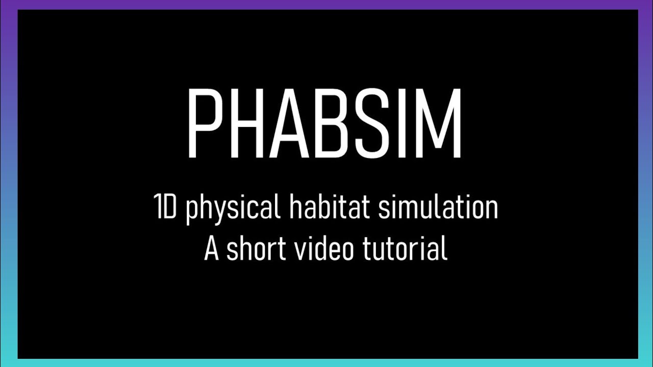 PHABSIM (Physical HABitat SIMulation) video tutorial