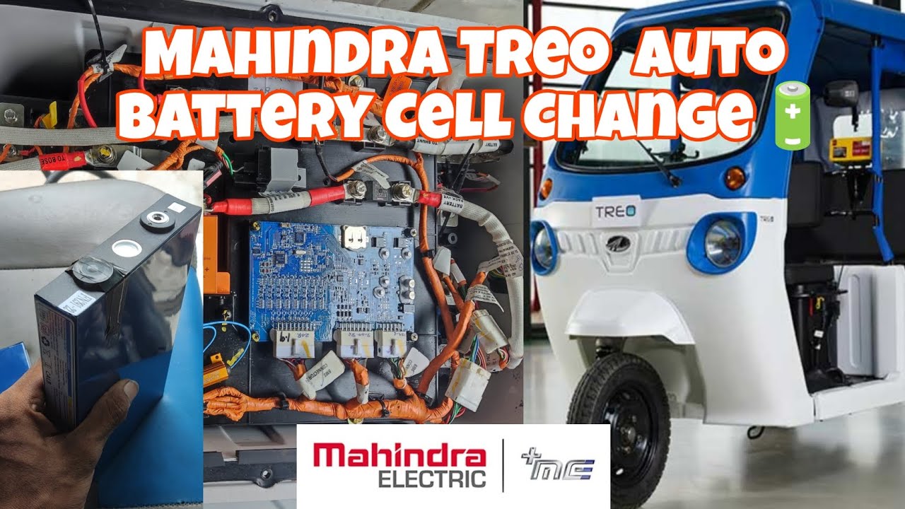 Mahindra Treo Auto Battery Cell Change🔋Advanced Lithium Ion Battery Cell Change In E-Rickshaw 🛺