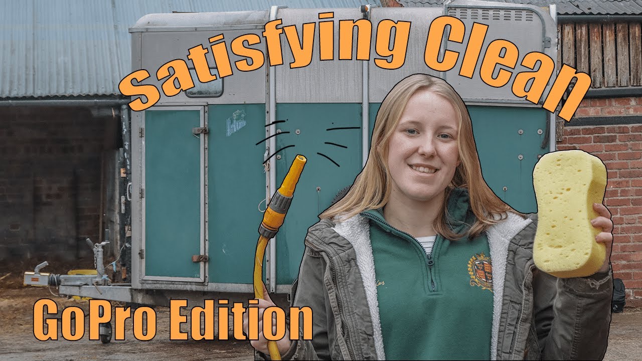 Horse Trailer Makeover || *Satisfying* GoPro Clean || Lillie Ratcliffe
