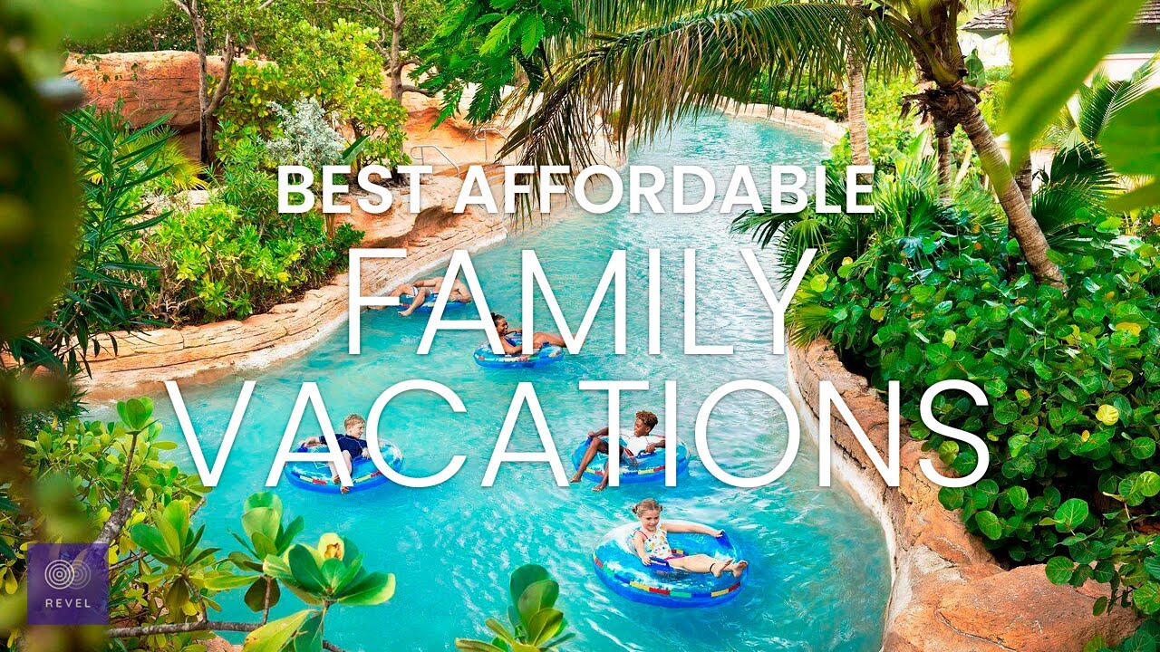 Budget Family Vacation | Affordable Family Vacations | Cheap Family Vacation