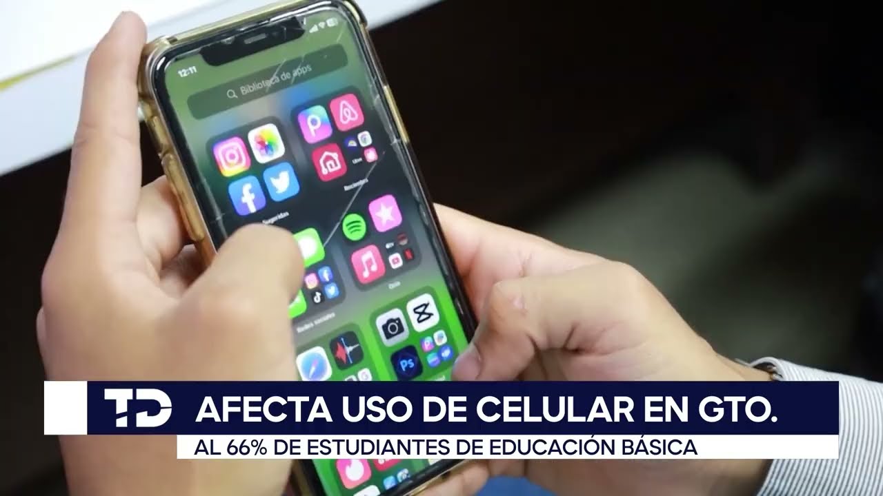 AFECTA USO DE CELULAR EN GTO AL 66% DE ESTUDIANTES DE EDUCACIÓN BÁSICA - 10 MAR
