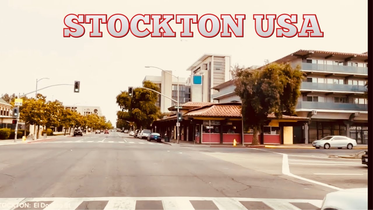Stockton California - Driving Tour - Downtown  Stockton