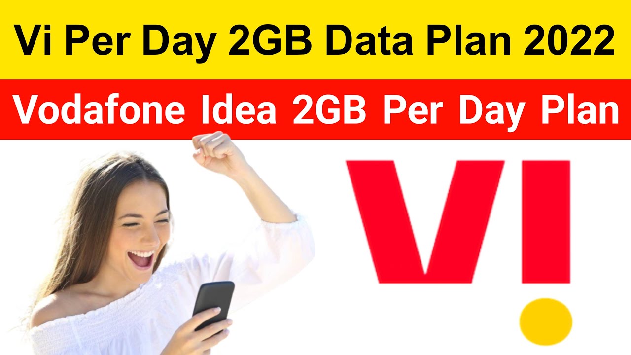 Vi Per Day 2GB New Data Plan 2022 | Vodafone Idea 2GB Per Day Data Plan | Vi 1 Year Plan 2022
