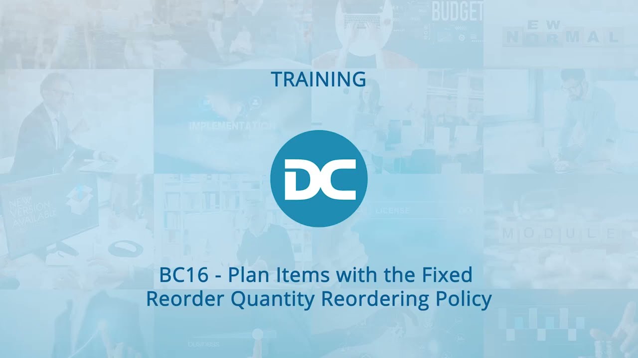 Plan Items with the Fixed Reorder Quantity Reordering Policy | Business Central Training Centre