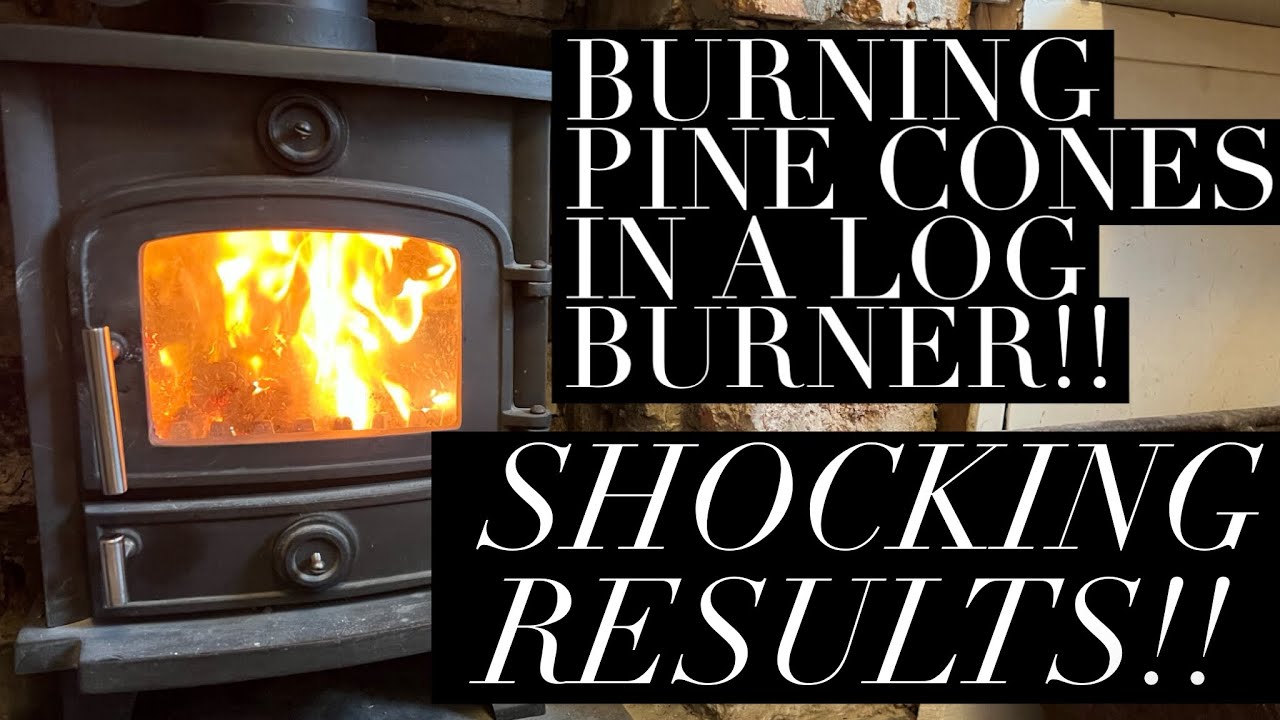 Burning Pine Cones In Your Fireplace , The Results Are Incredible!! , Free Fuel For Your Log Burner!