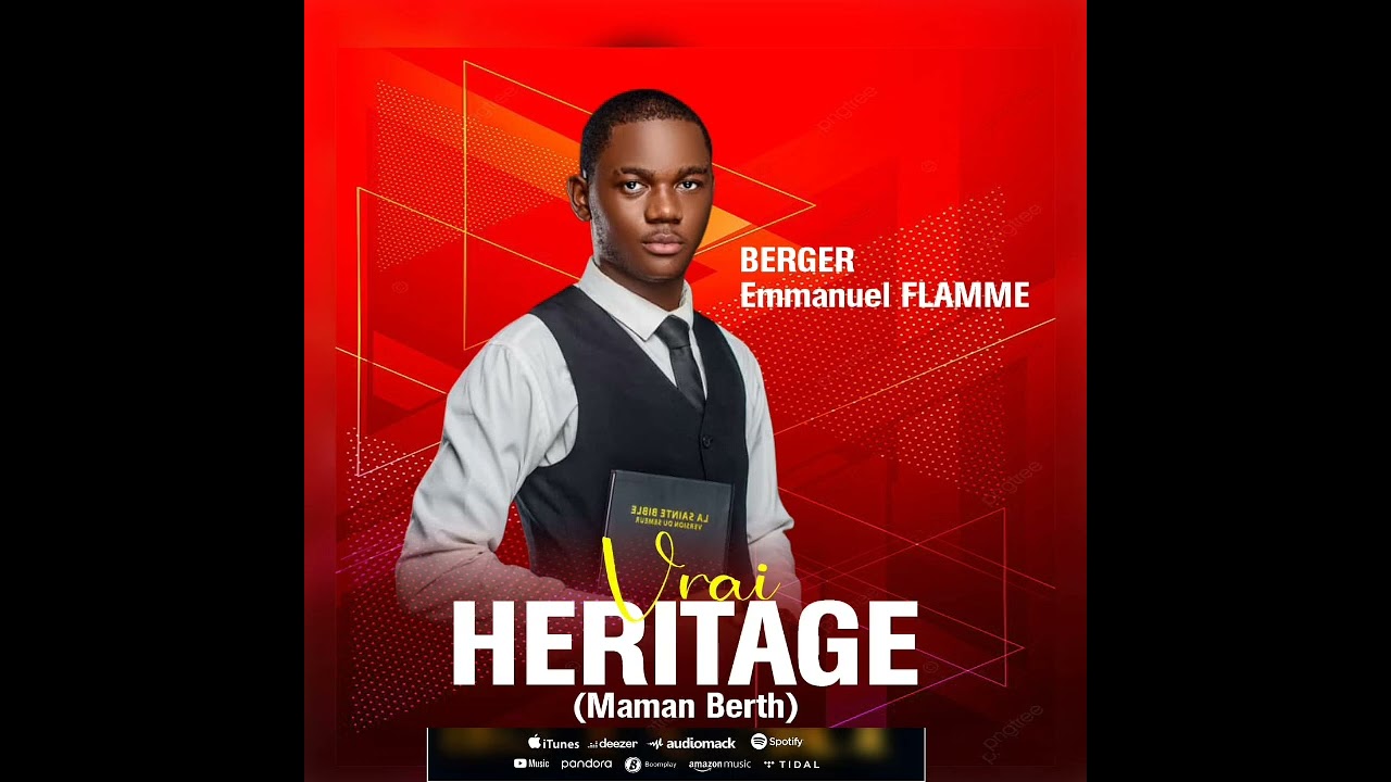 Berger Emmanuel Flamme- VRAIE HÉRITAGE (AUDIO OFFICIEL)