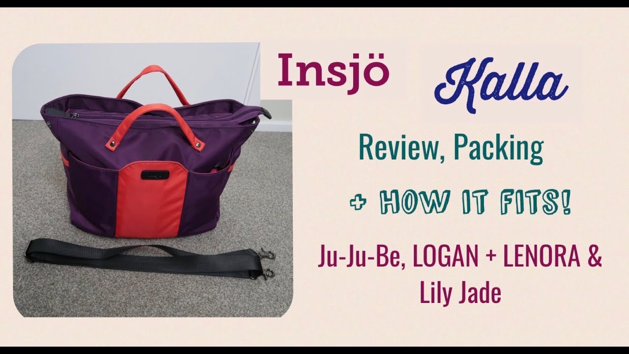 Insjo Kalla : Review, Packing and How it Fits ~ JuJuBe, Logan + Lenora & Lily Jade