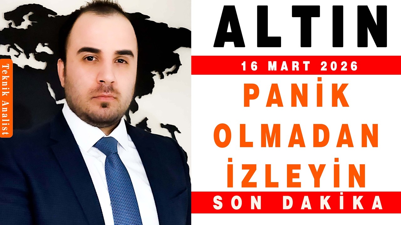 ALTIN ANALİZİ PANİK OLMADAN İZLEYİN  |  ŞENOL KAAN  |  16.03.2026