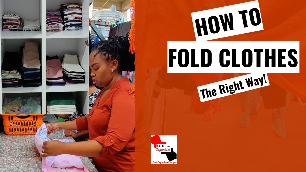 How to Fold Clothes The Right Way