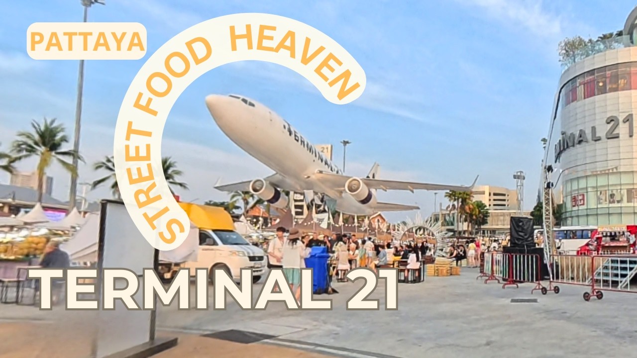Pattaya 🇹🇭: Terminal 21 Street Food Market | Prices & Vibe
