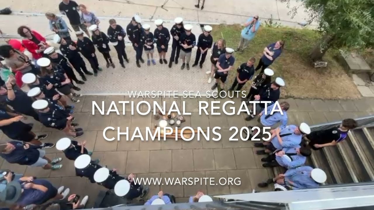 Warspite at the 2025 National Sea Scout Regatta