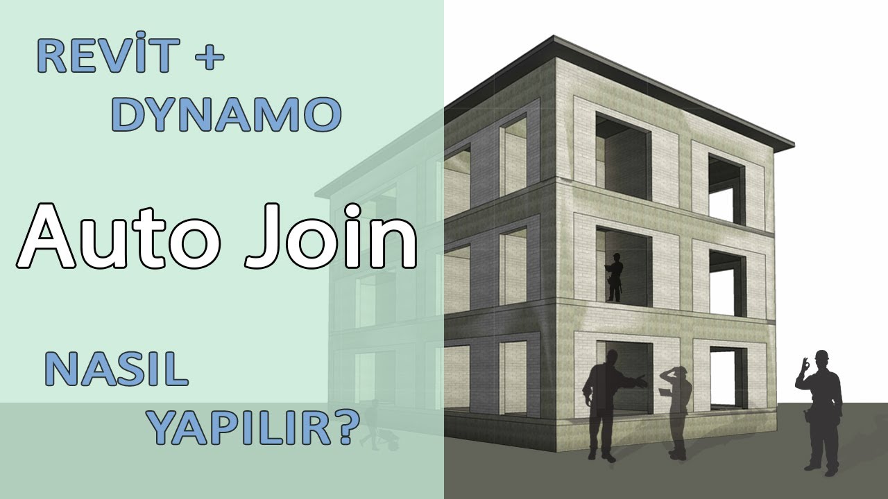 REVİT + DYNAMO | AUTOJOIN İLE HIZLI JOIN NASIL YAPILIR?