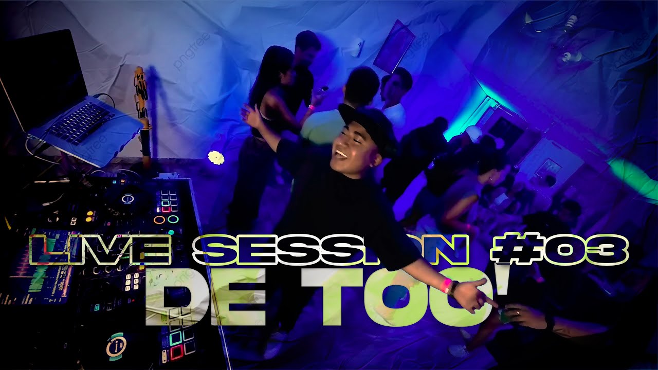 DE TOO' - LIVE SESSION #03🪐[ MI REFE, EoO, CAPAZ, MERENGUETON, HOUSE, REGGAETON, BEELE, BAD BUNNY ]🔥