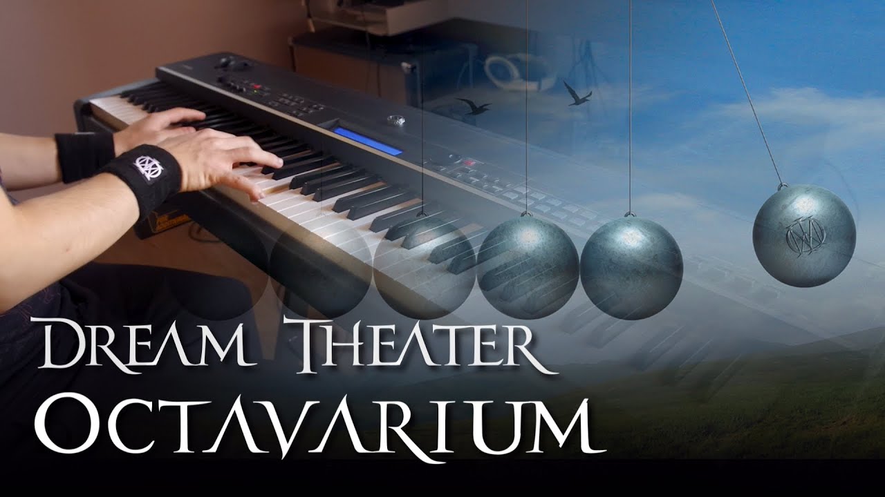 Dream Theater - Octavarium | Piano Arrangement