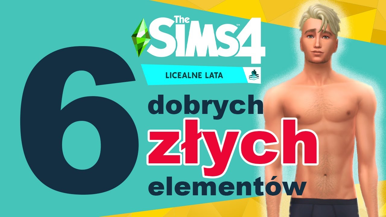 ZOBACZ 6 NAJLEPSZYCH i NAJGORSZYCH 😃🤮 The Sims 4 Licealne Lata