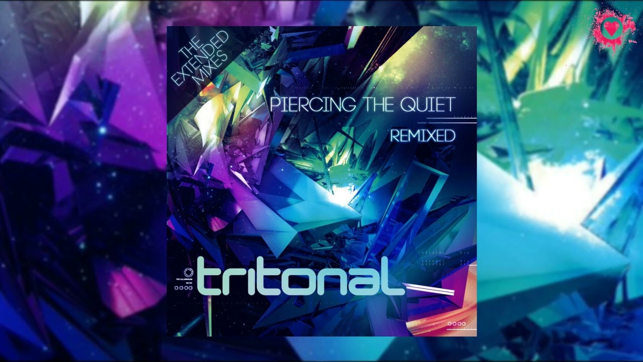 Tritonal feat. Cristina Soto - Piercing Quiet (Tritonal Club Mix) [Enhanced Music]