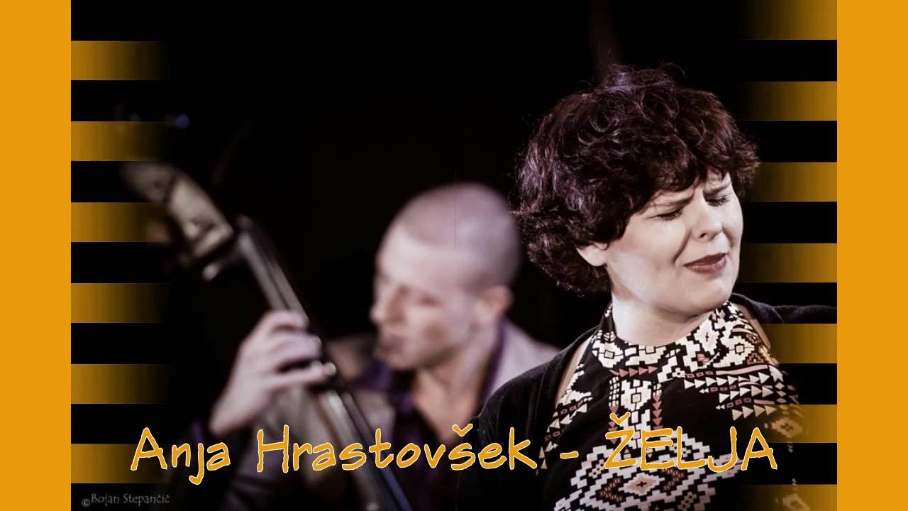 Anja Hrastovšek - Želja