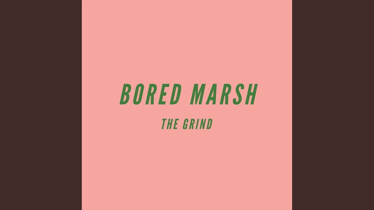 The Grind