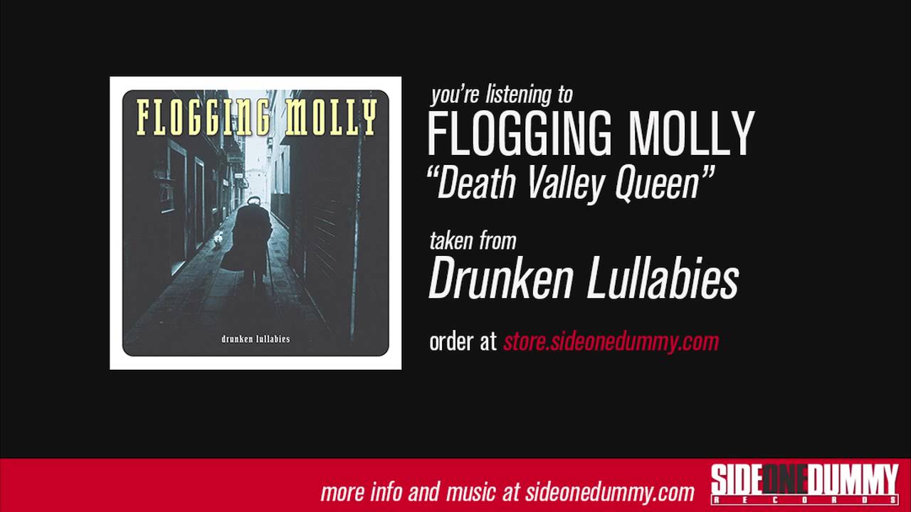 Flogging Molly - Death Valley Queen