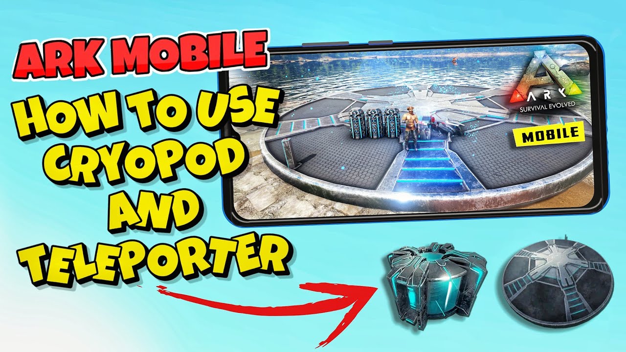 How To Teleport And Use Cryopod In ARK Mobile Revamp 🔥🔥 : ARK Ultimate Mobile Edition Teleporter Use