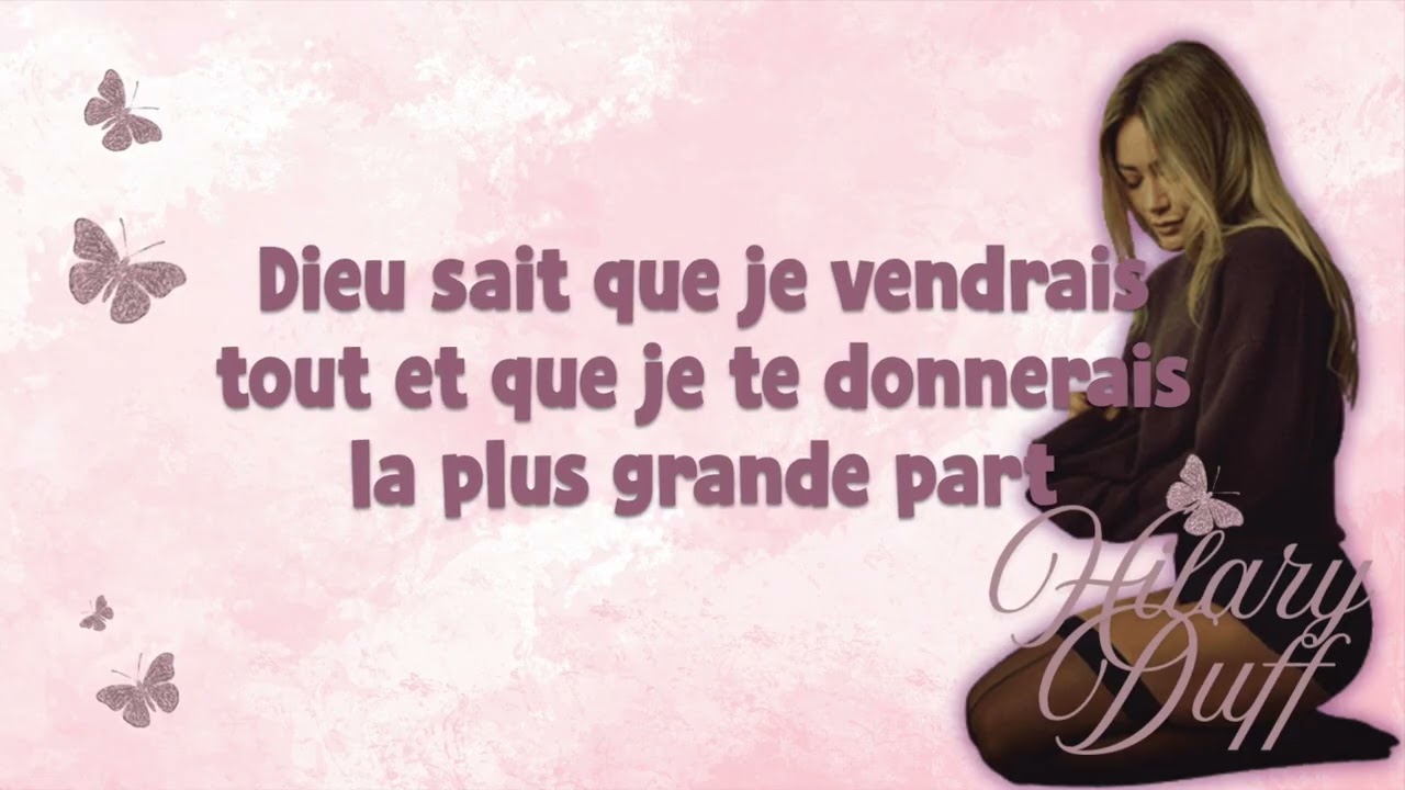 Hilary Duff - We don't talk traduction en français