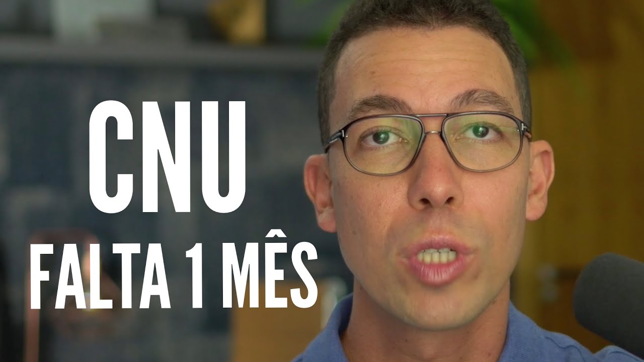 CNU faltando 1 mês para a prova: o que fazer para aumentar suas chances de ser aprovado