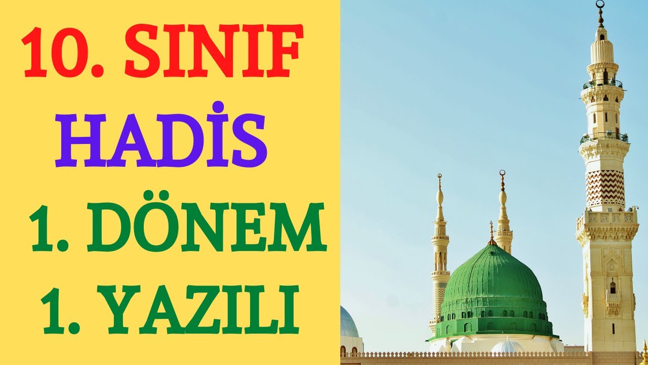 10. Sınıf Hadis 1. Dönem 1. Yazılı