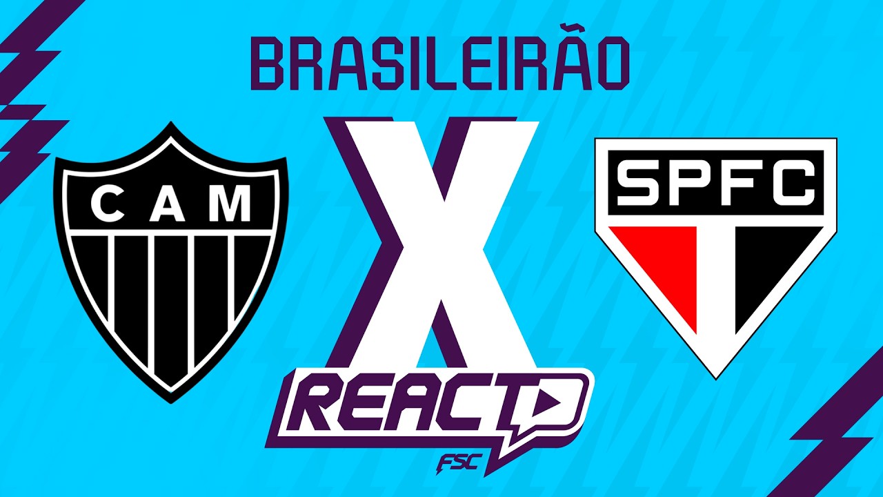 ATLÉTICO-MG x SÃO PAULO - Brasileirão FSC React