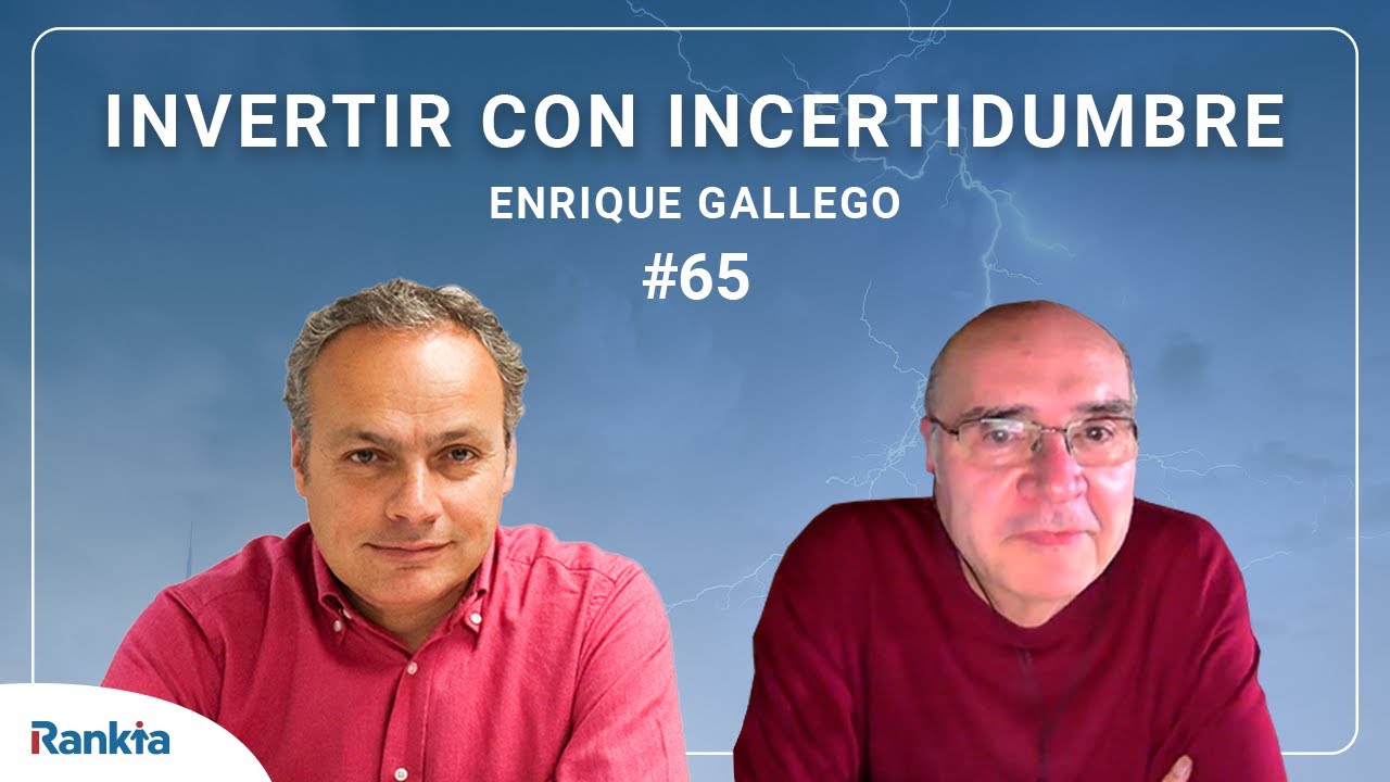 Planes de inversión bajo incertidumbre y entorno macroeconómico con Enrique Gallego