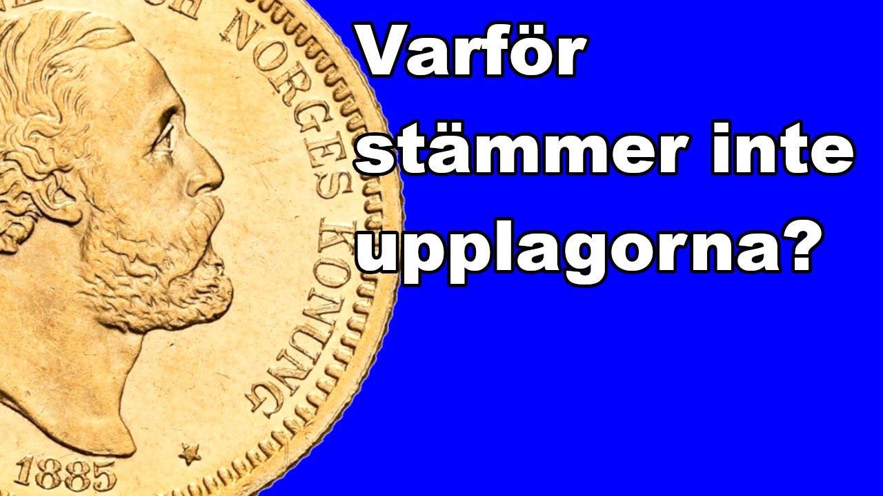Varför stämmer inte upplagesiffrorna för mynten? Jag förklarar hur det ligger till!