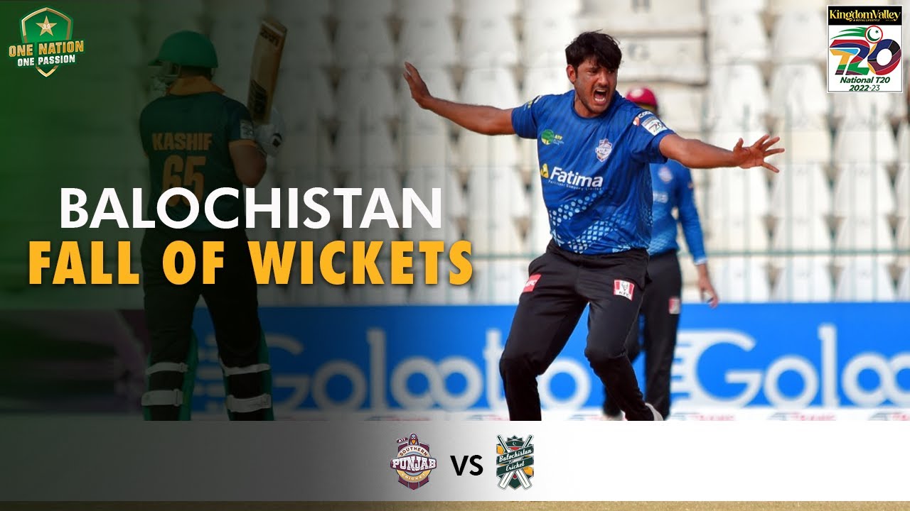 Balochistan Fall Of Wickets | Balochistan vs Southern Punjab | Match 20 | National T20 2022 | MS2T