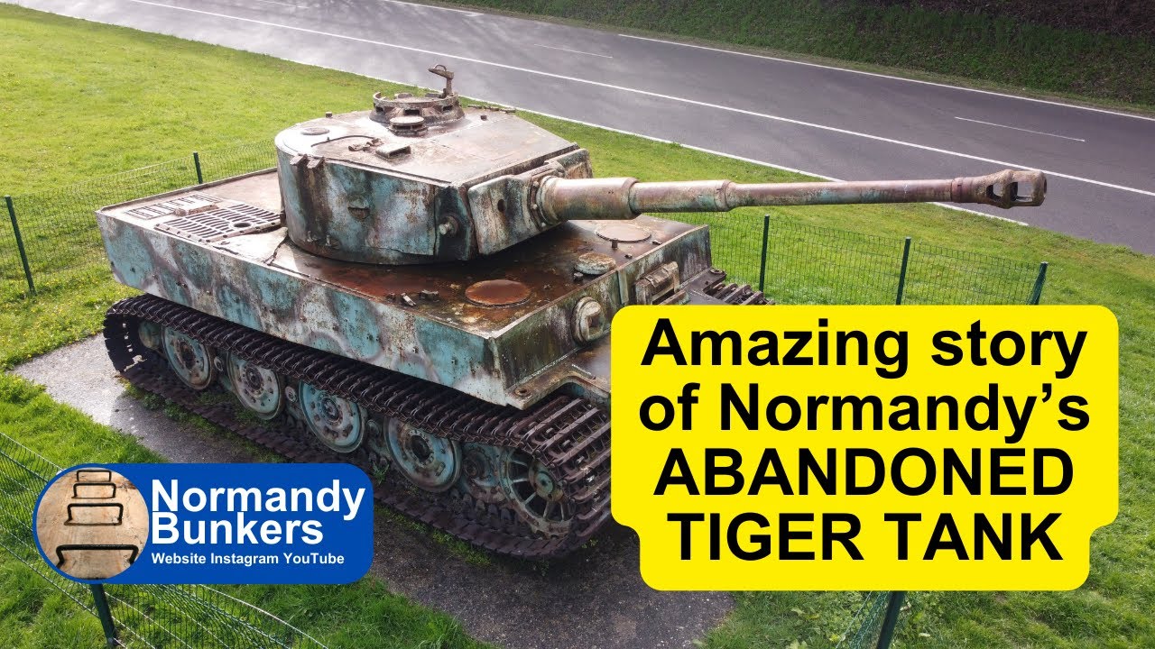 Amazing story of WW2 German Tiger I tank in Normandy