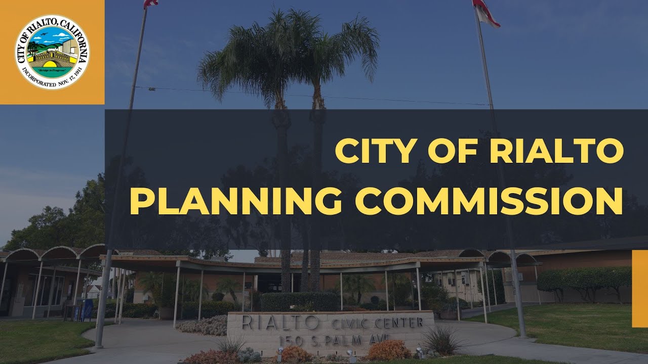 City of Rialto Planning Commission Meeting 7-26-23