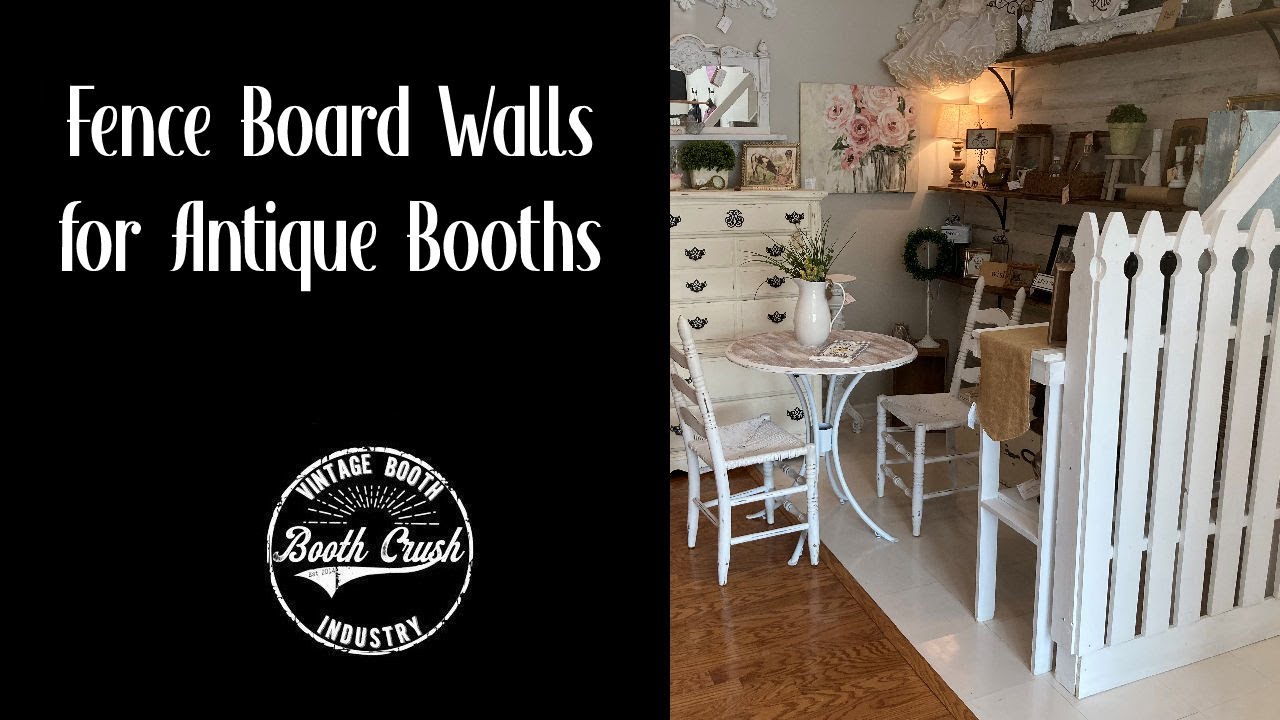 Dog Ear & Picket Fence Boards for Antique Booth Walls