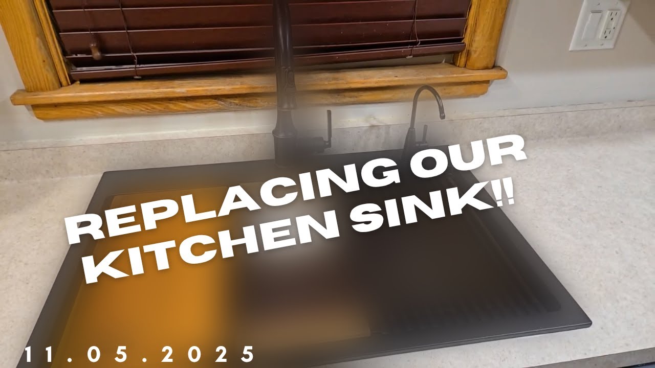 Replacing Our Kitchen Sink