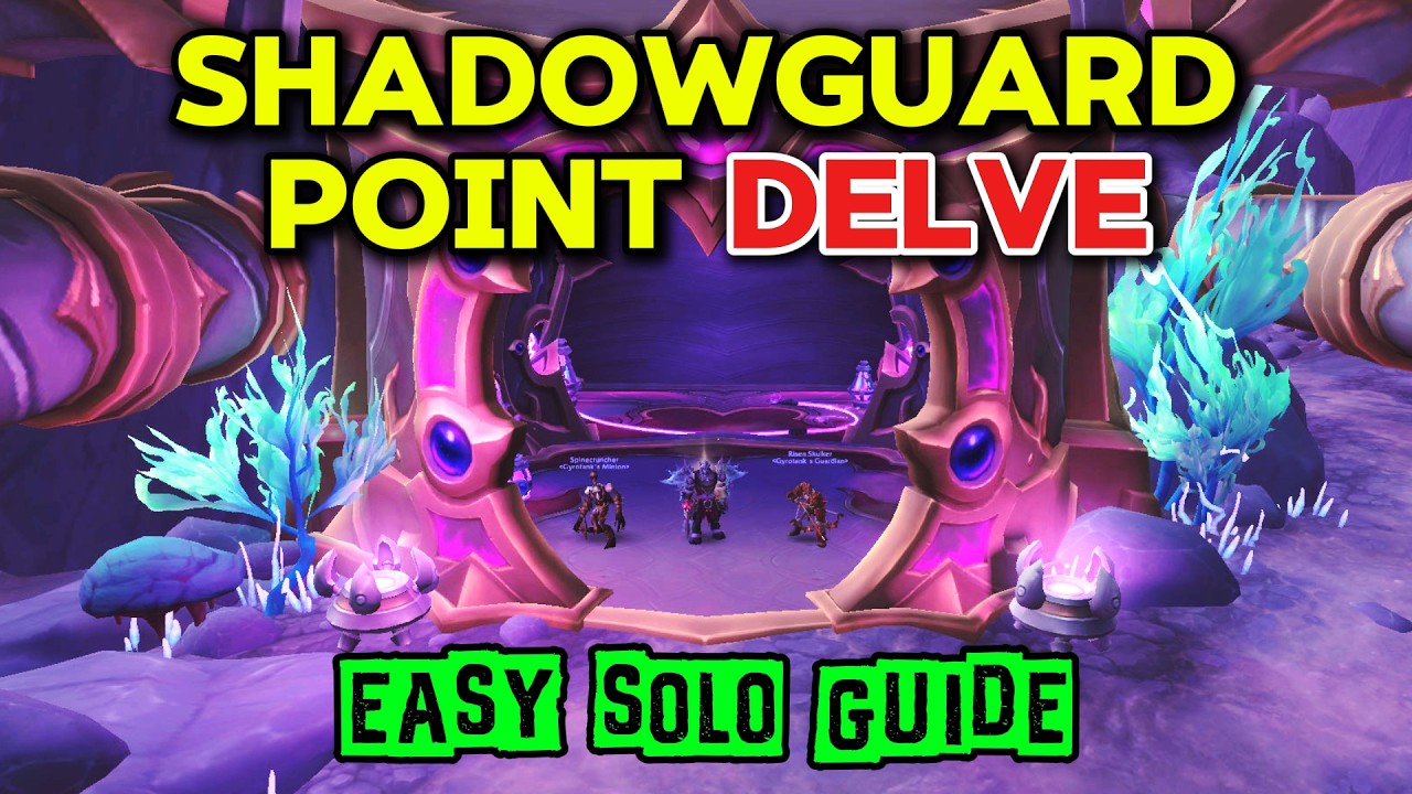 Shadowguard Point Delve for Beginners!