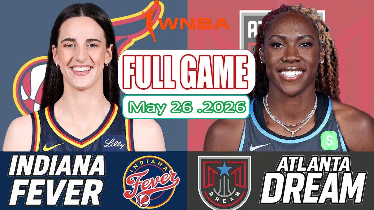 Лучшие моменты матча Indiana Fever против Atlanta Dream, 26 мая 2026 г., сезон WNBA 2026