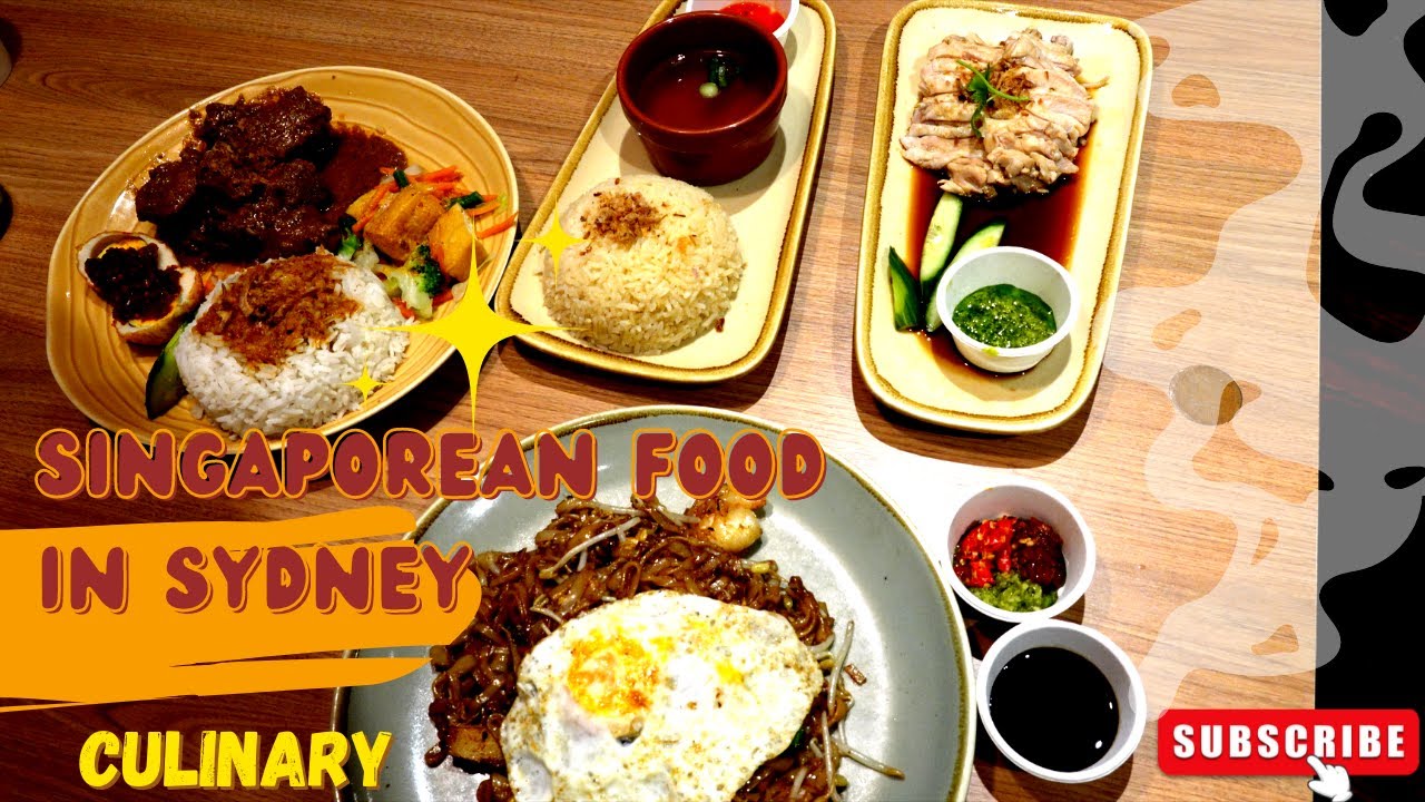Delicious Singaporean Food in Sydney