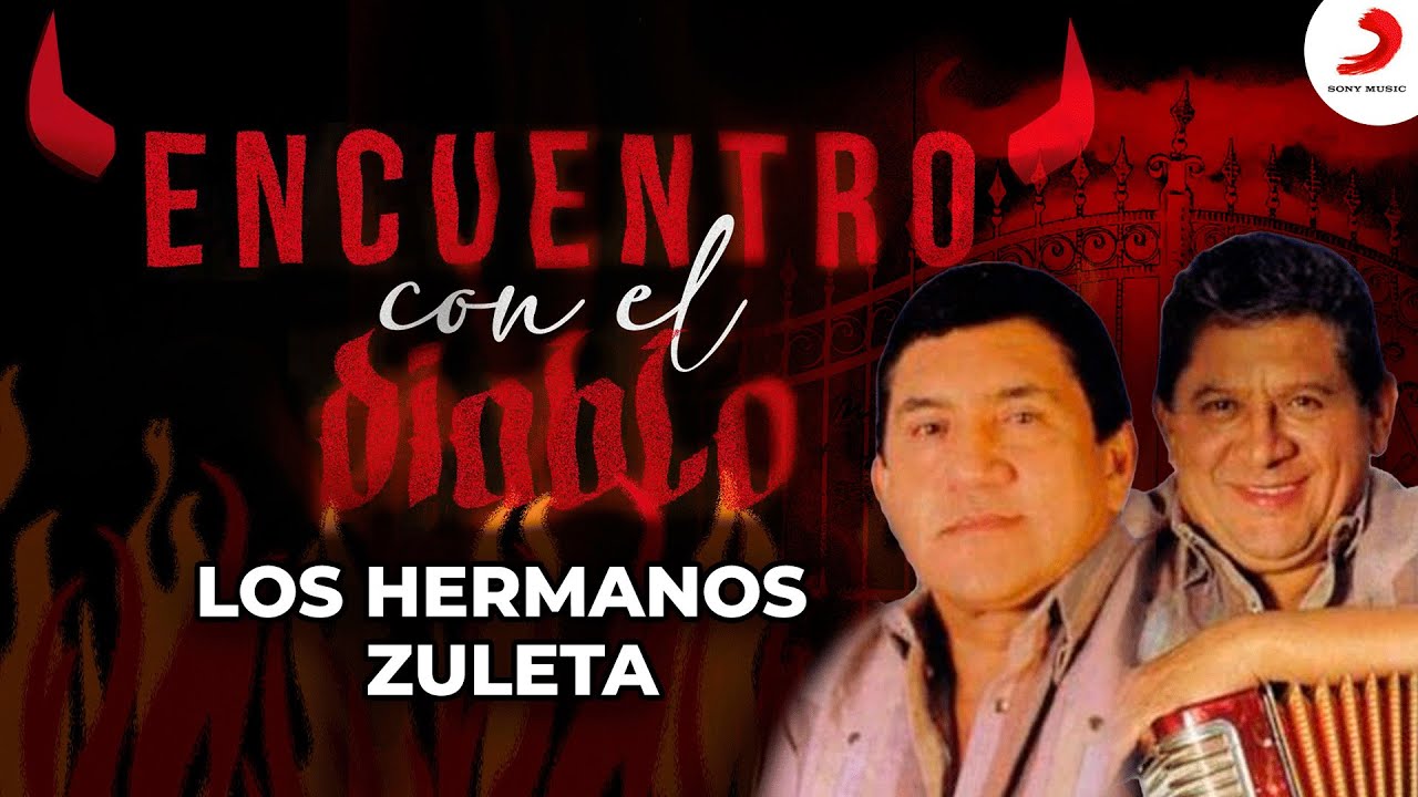 Encuentro Con El Diablo, Los Hermanos Zuleta - Letra Oficial