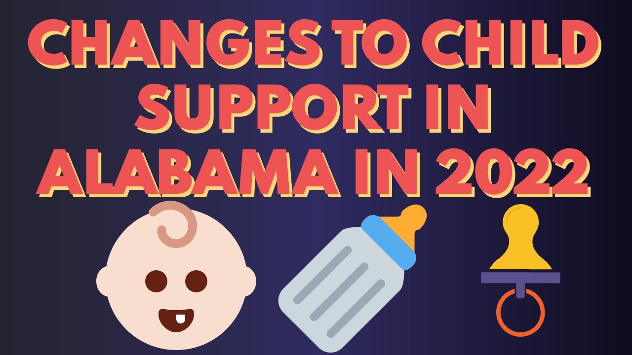 Changes to Alabama Child Support Guidelines