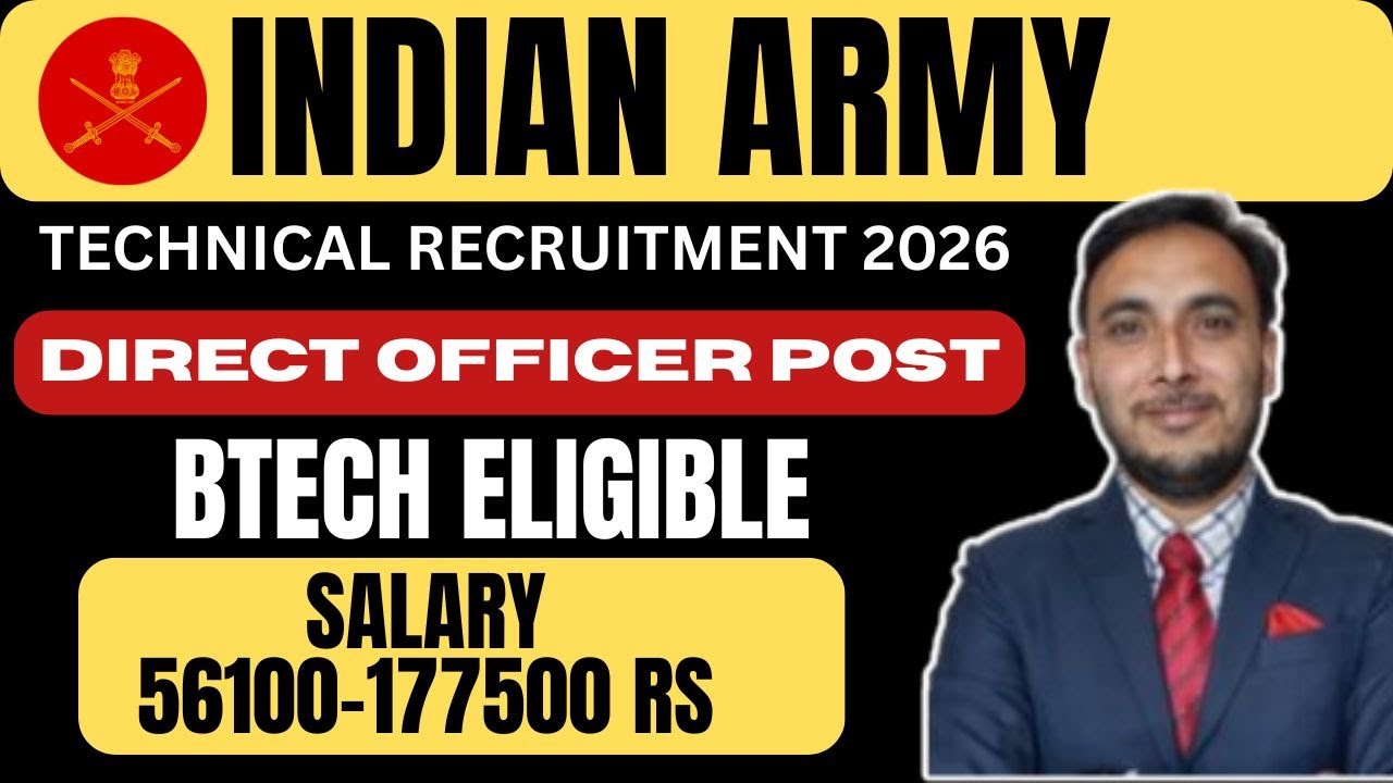 INDIAN ARMY TECHNICAL RECRUITMENT 2026 || DIRECT ENTRY IN ARMY AFTER ENGINEERING
