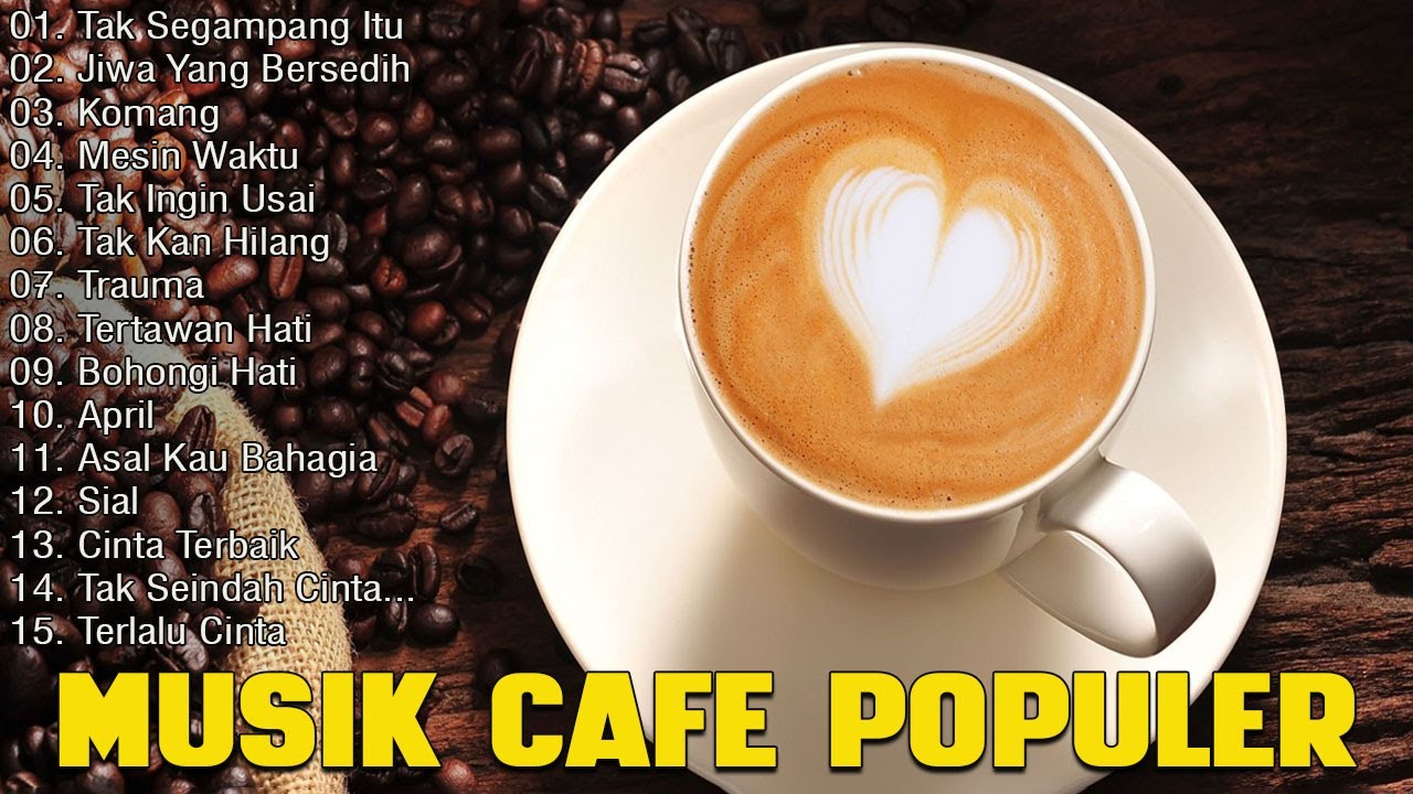 Akustik Cafe Santai 2023 Full Album | Akustik Lagu Indonesia | Musik Cafe Enak Didengar Buat Santai