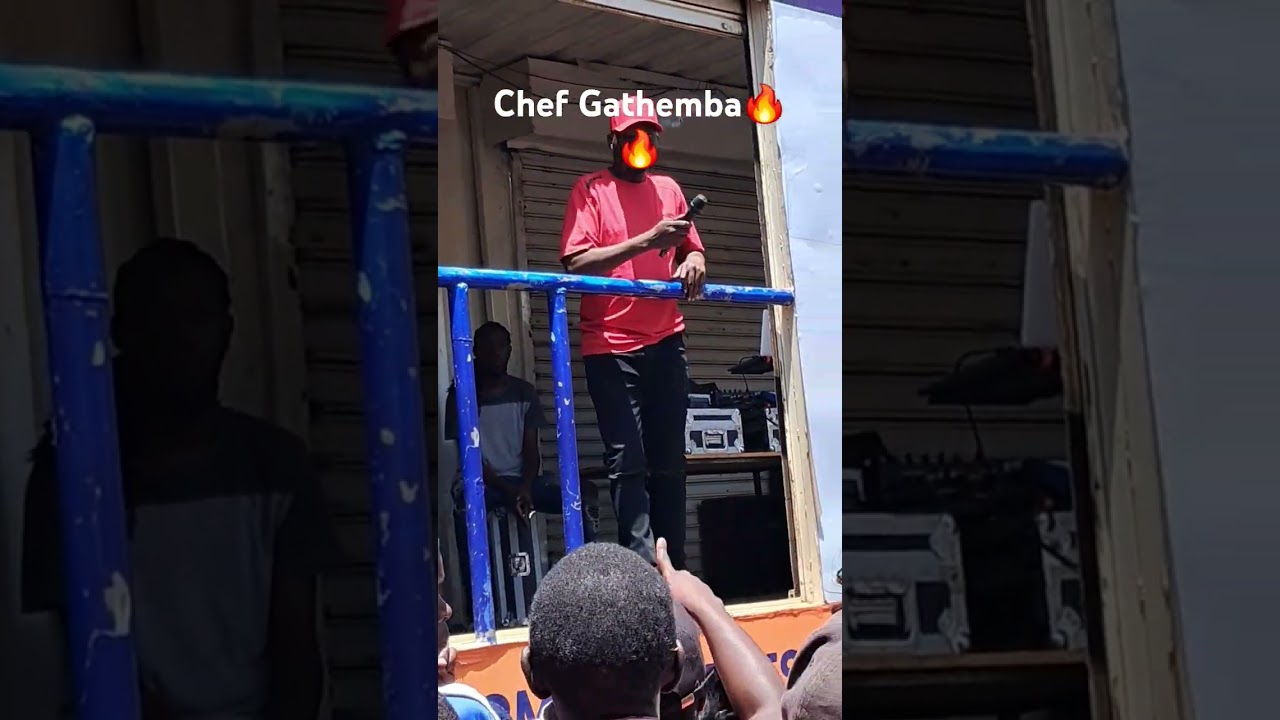 Chef Gathemba #kikuyucelebritynews #kikuyuentertainmentnews #karangumuraya #kikuyugossips