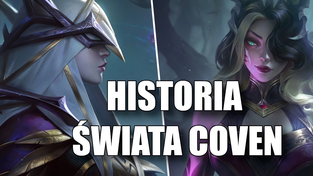 Historia Świata Coven