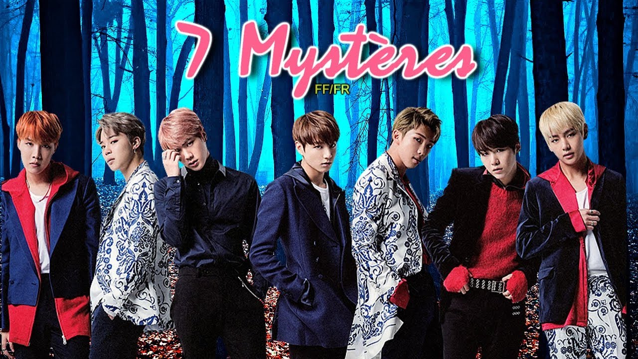 { FF / BTS / FR / Ep2 } 7 mystères