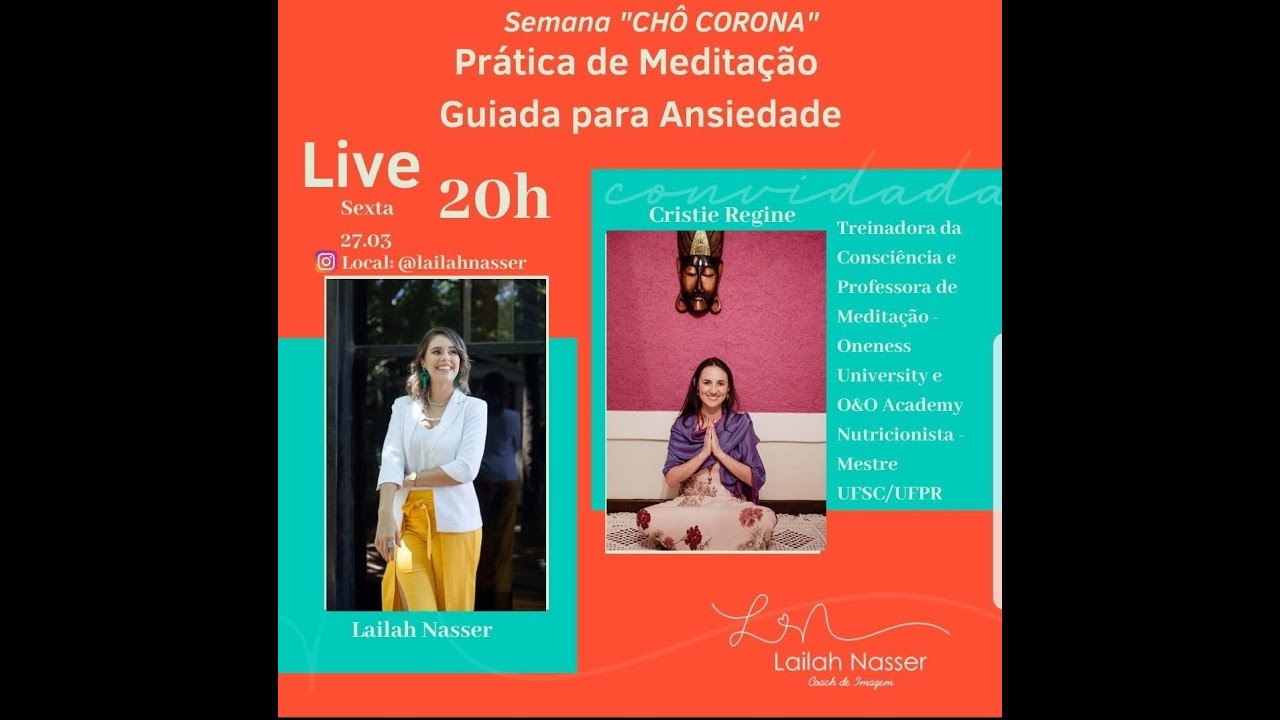 Live 27/03 Cristie Regine - Pr&aacute;tica de medita&ccedil;&atilde;o guiada para ansiedade