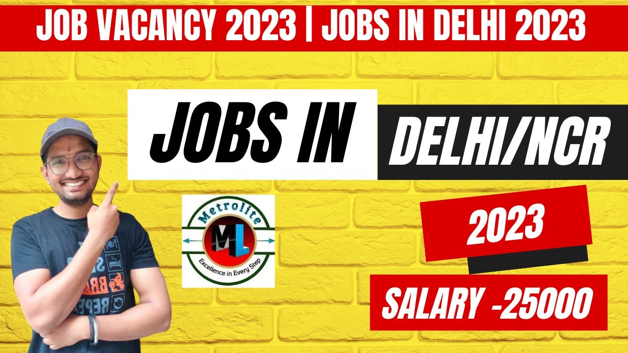 Metrolite  में निकली भर्ती  | Job vacancy 2023 | Private job vacancy 2023 | Jobs in Noida NCR 2023