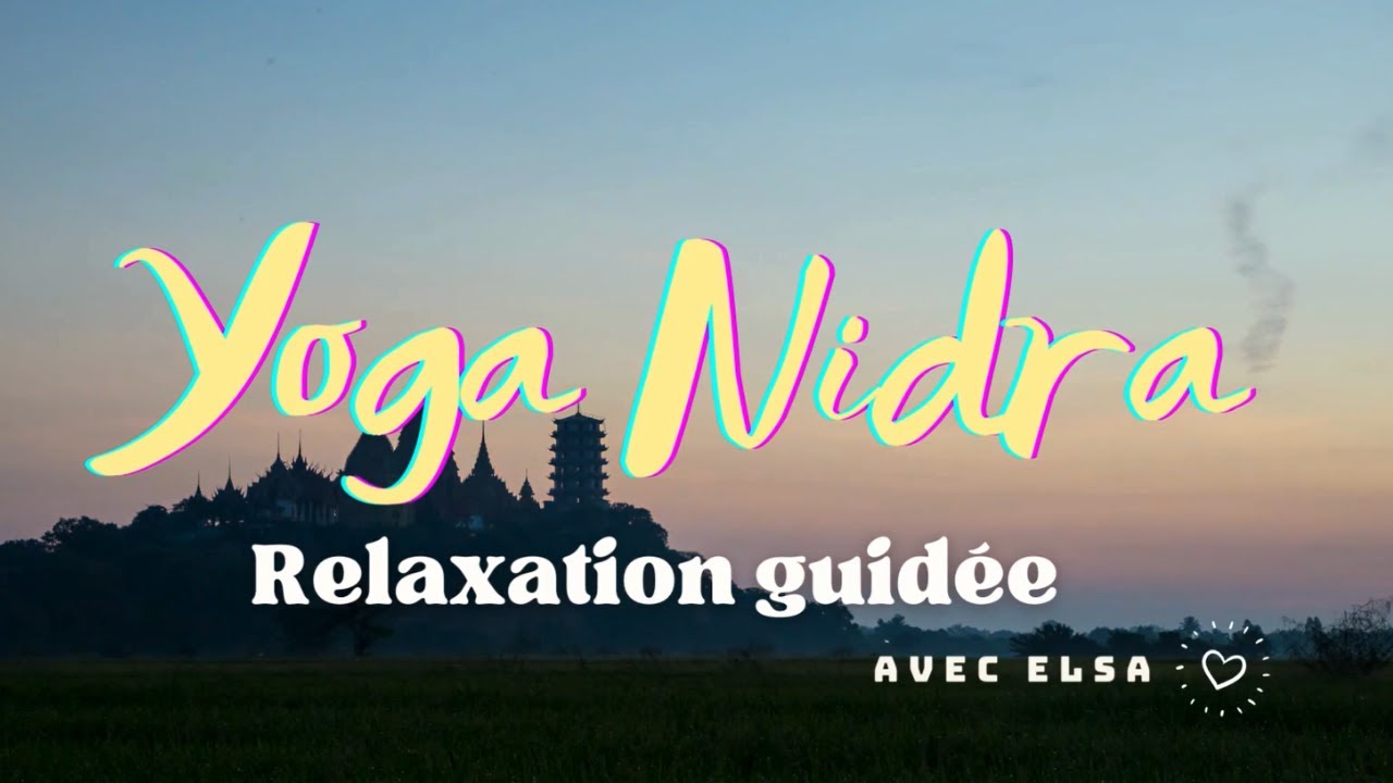 Yoga nidra 🪐 relaxation- Le temple secret