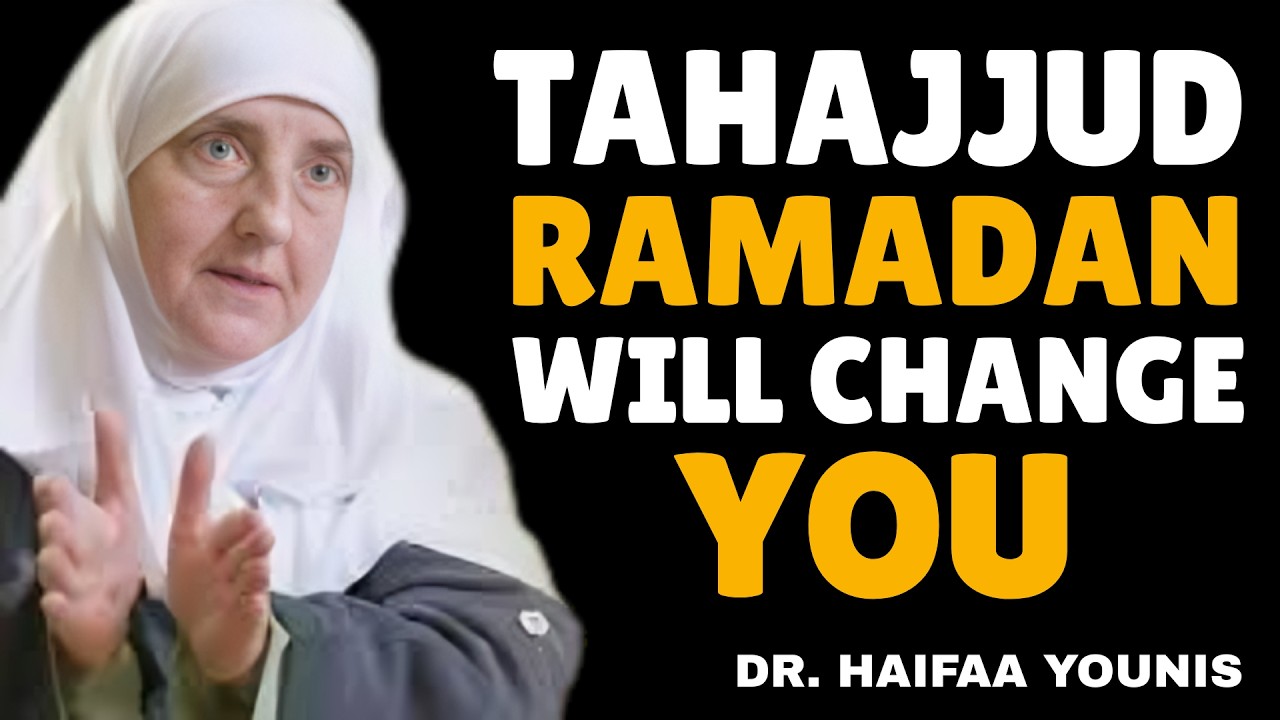 Tahajjud in Ramadan Will CHANGE Your Life Forever – Heal Your Heart at Night | Dr. Haifaa Younis