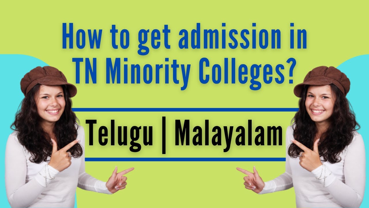 How to get admission in Tamilnadu Minority Colleges?